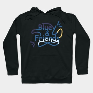 BLUEY AND FRIENDS Hoodie